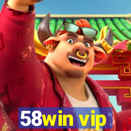 58win vip