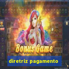 diretriz pagamento