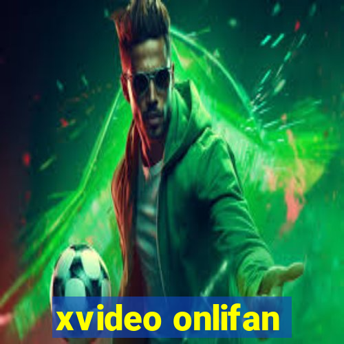 xvideo onlifan