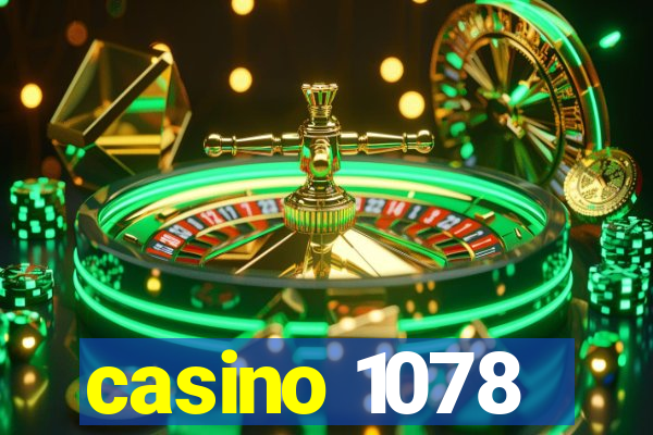 casino 1078