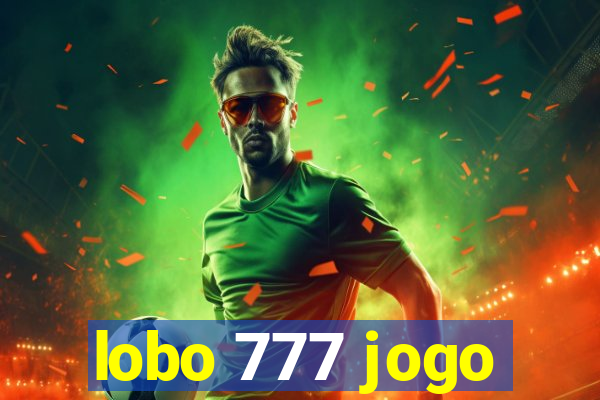 lobo 777 jogo