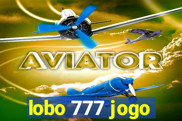 lobo 777 jogo