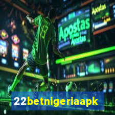 22betnigeriaapk