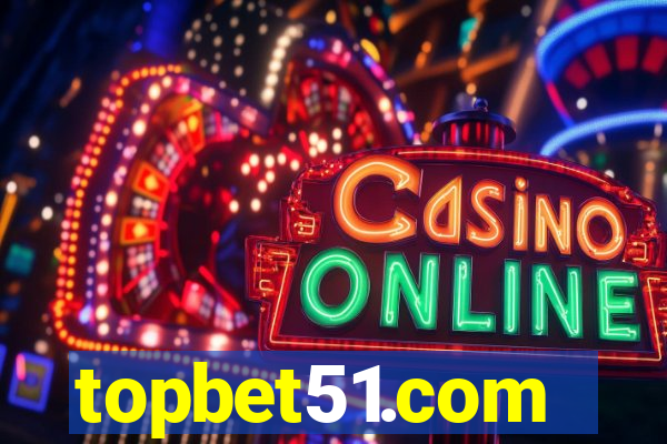 topbet51.com