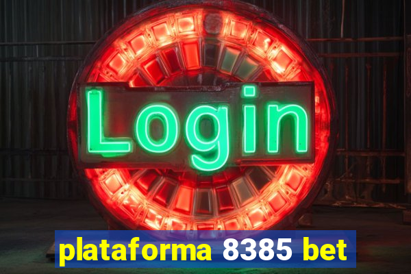 plataforma 8385 bet