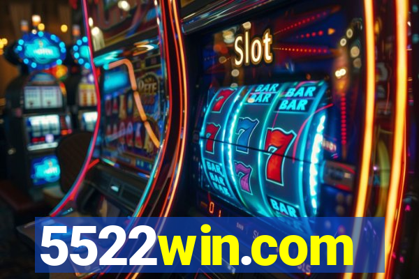 5522win.com