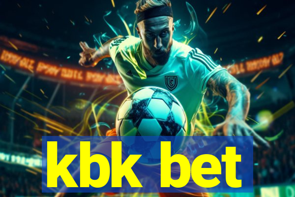 kbk bet