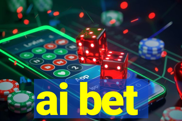 ai bet