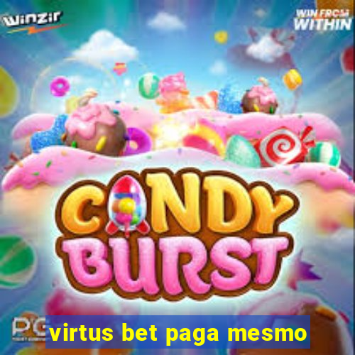 virtus bet paga mesmo