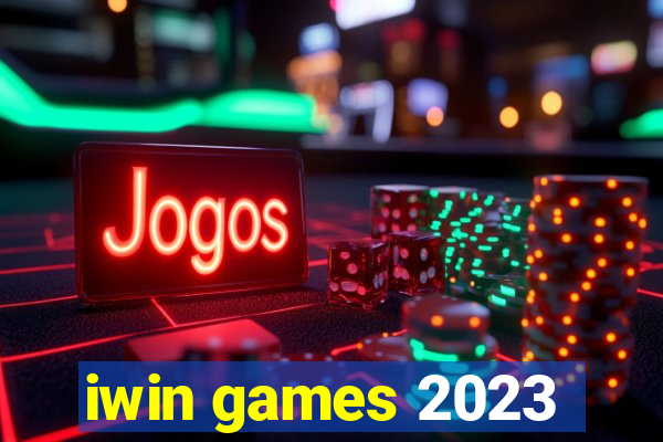 iwin games 2023