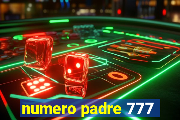 numero padre 777