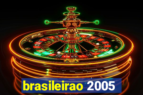 brasileirao 2005