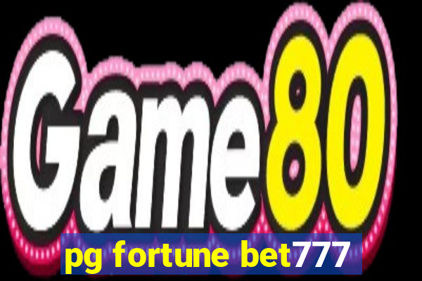 pg fortune bet777