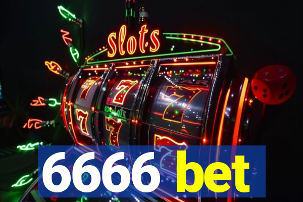 6666 bet