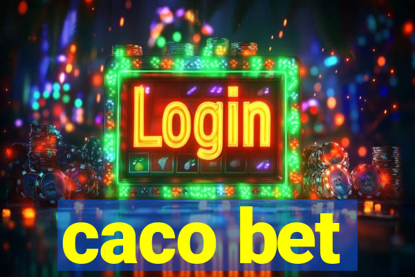 caco bet