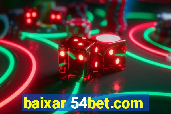 baixar 54bet.com