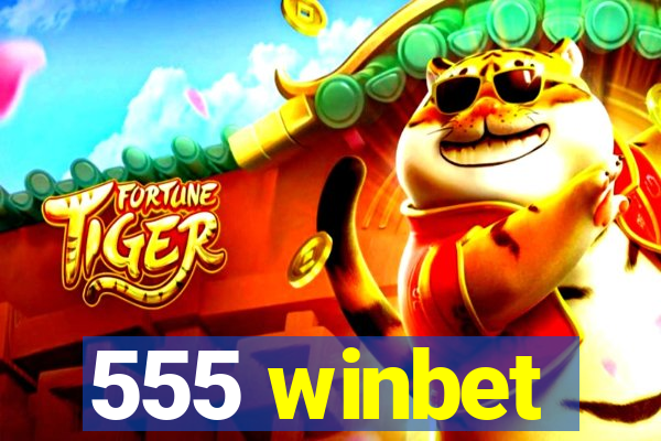 555 winbet