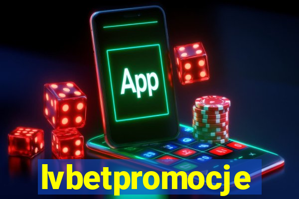 lvbetpromocje