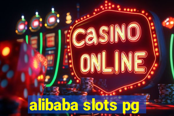 alibaba slots pg