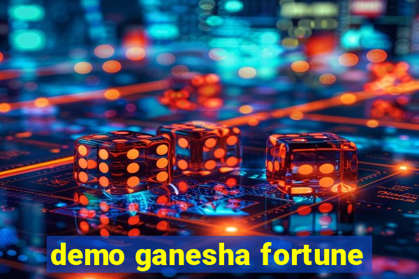 demo ganesha fortune