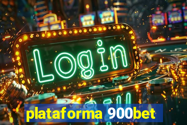 plataforma 900bet