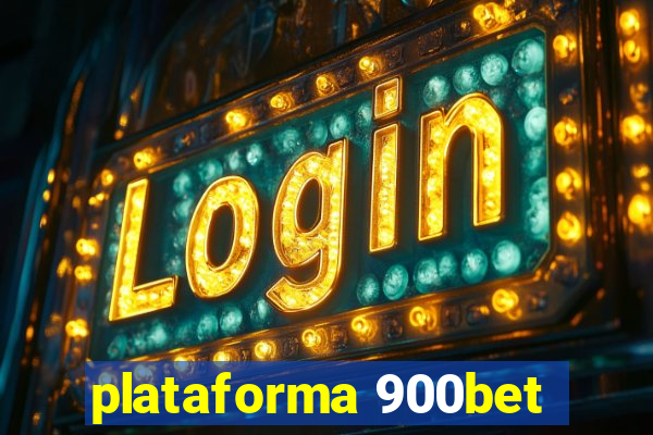 plataforma 900bet