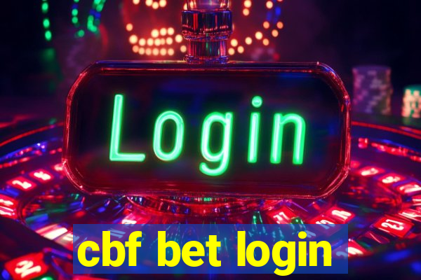 cbf bet login