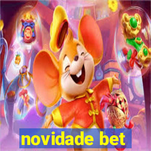 novidade bet