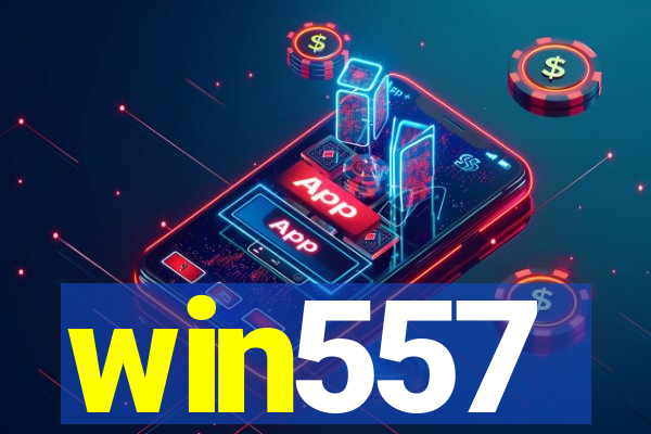 win557