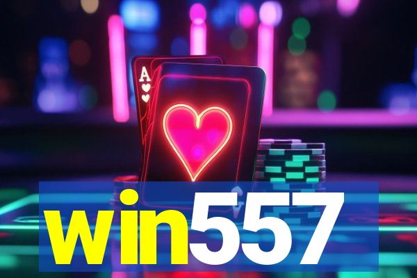 win557