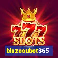 blazeoubet365