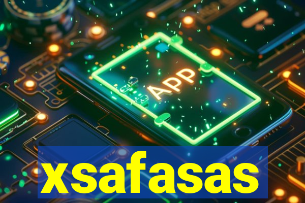 xsafasas