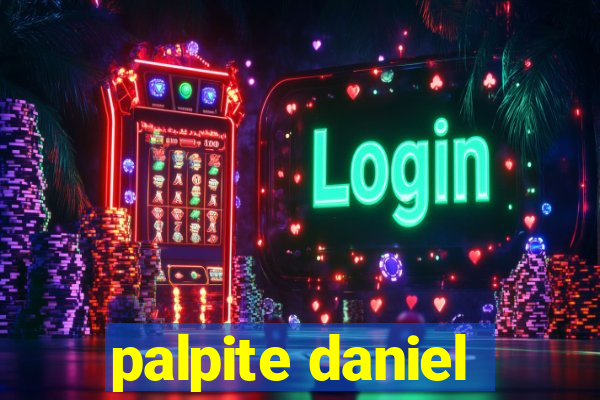 palpite daniel