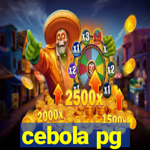 cebola pg