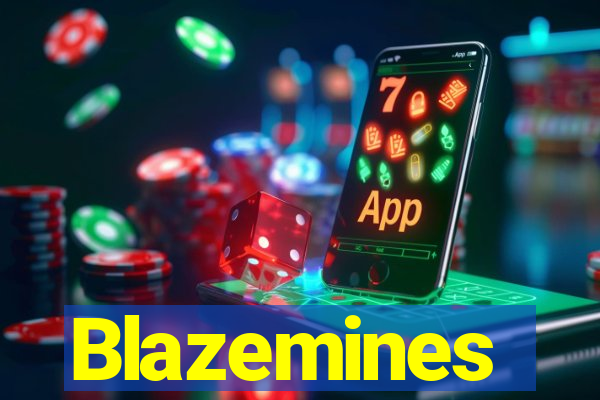 Blazemines