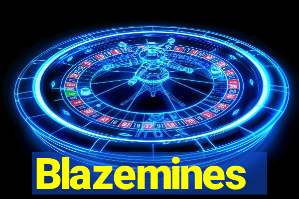 Blazemines