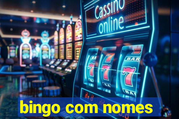 bingo com nomes