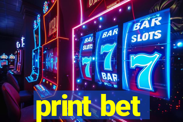 print bet