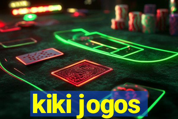 kiki jogos