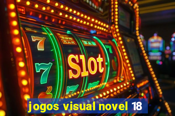 jogos visual novel 18