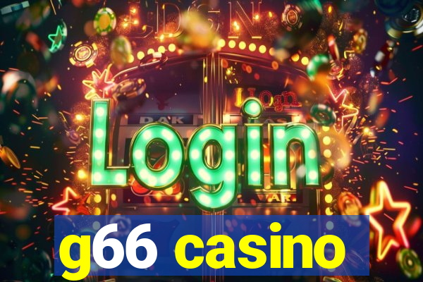 g66 casino