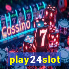 play24slot