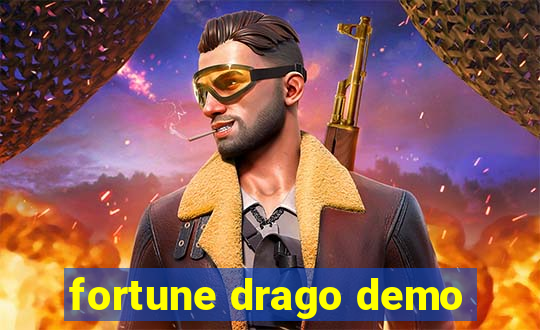 fortune drago demo