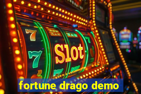 fortune drago demo