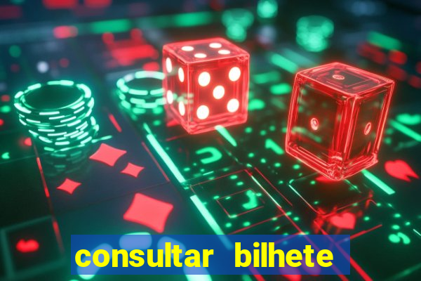 consultar bilhete rio de prêmios