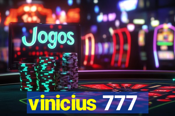 vinicius 777