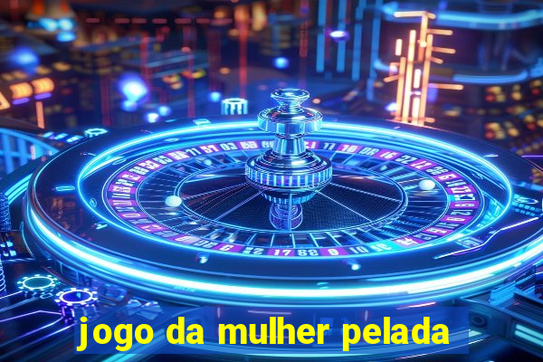 jogo da mulher pelada