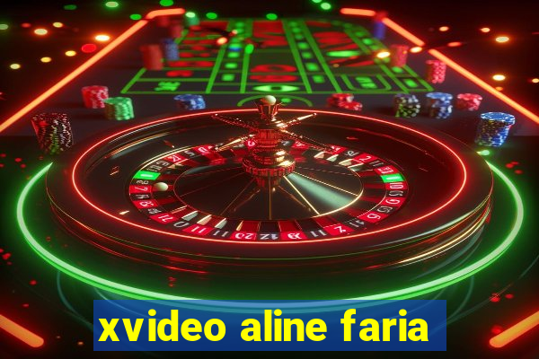 xvideo aline faria