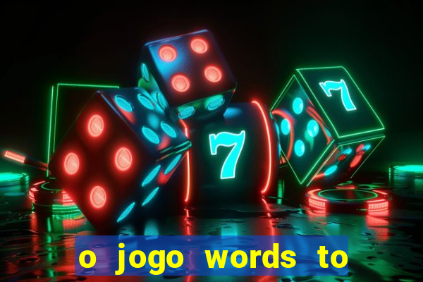 o jogo words to win paga mesmo