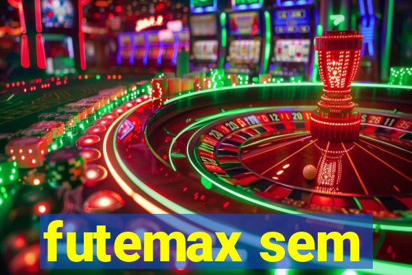 futemax sem